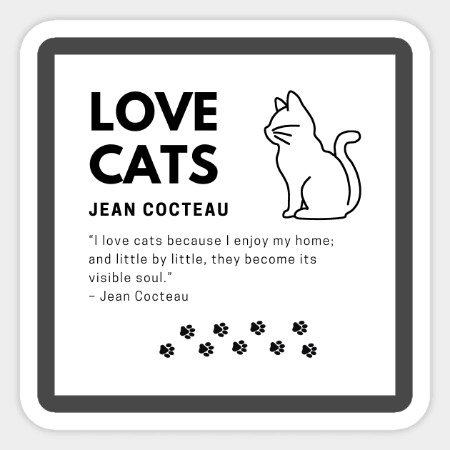 Love Cats - Jean Cocteau Sticker by raintree.ecoplay